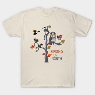 Birding Up North T-Shirt